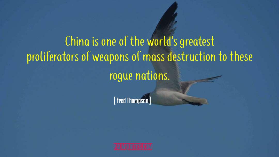 Fred Thompson Quotes: China is one of the