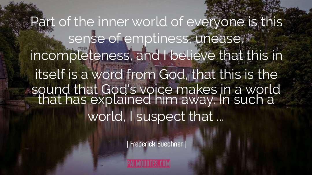 Frederick Buechner Quotes: Part of the inner world