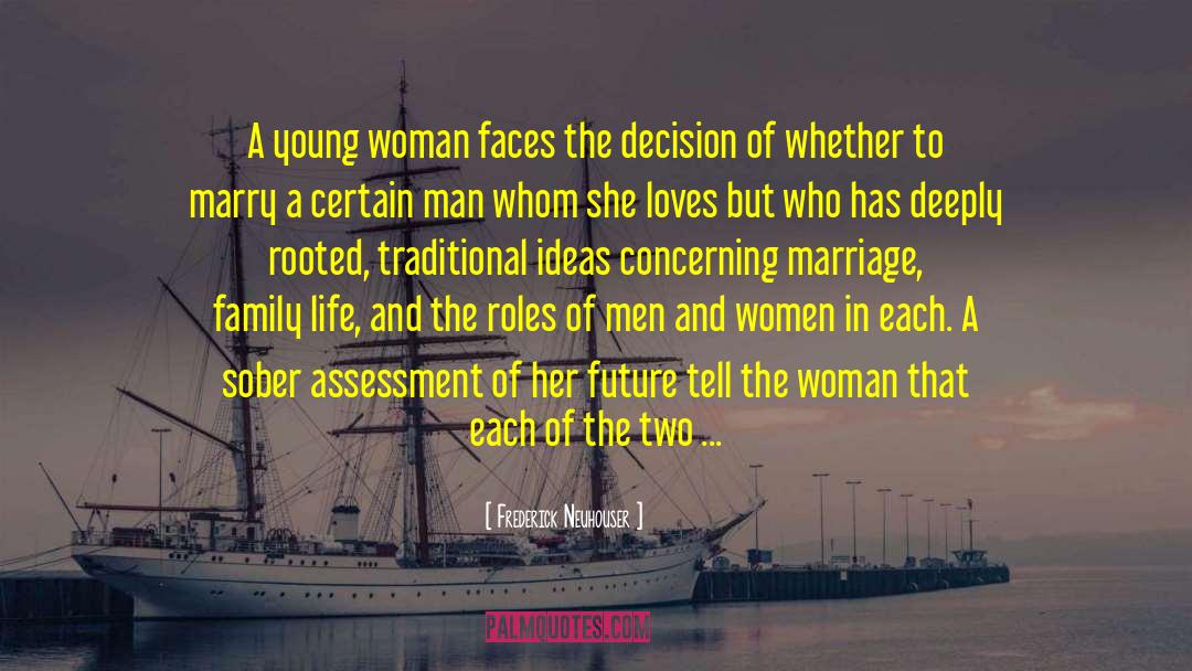 Frederick Neuhouser Quotes: A young woman faces the