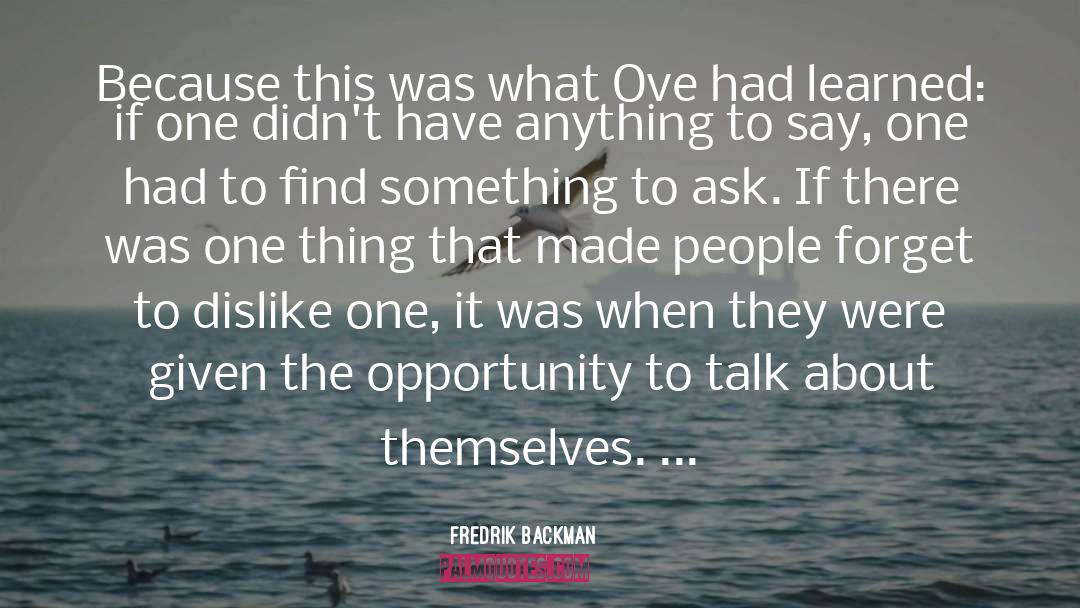 Fredrik Backman Quotes: Because this was what Ove