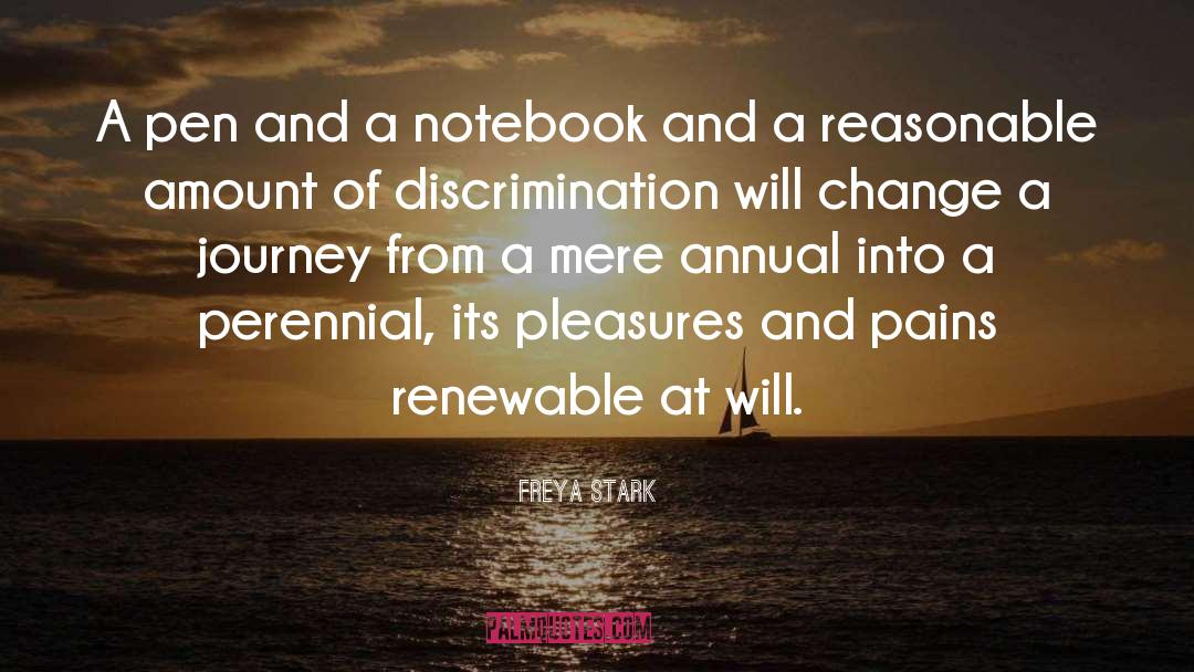 Freya Stark Quotes: A pen and a notebook