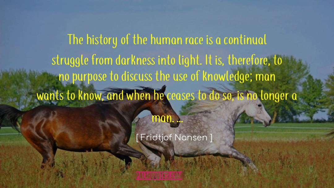 Fridtjof Nansen Quotes: The history of the human