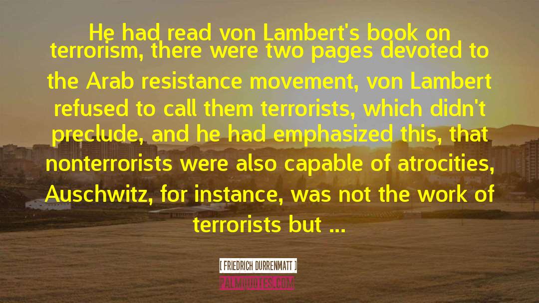 Friedrich Durrenmatt Quotes: He had read von Lambert's