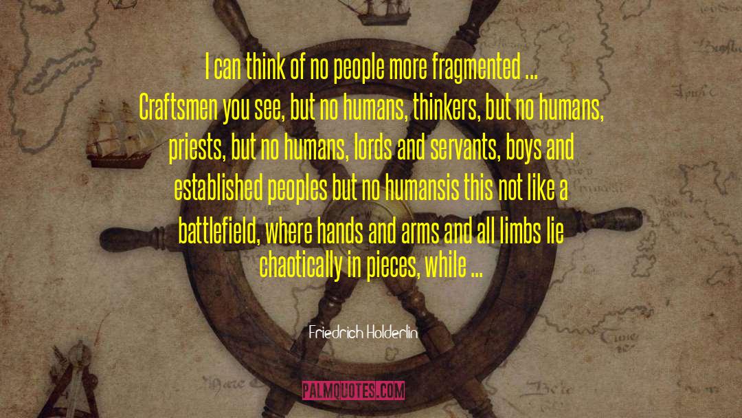 Friedrich Holderlin Quotes: I can think of no