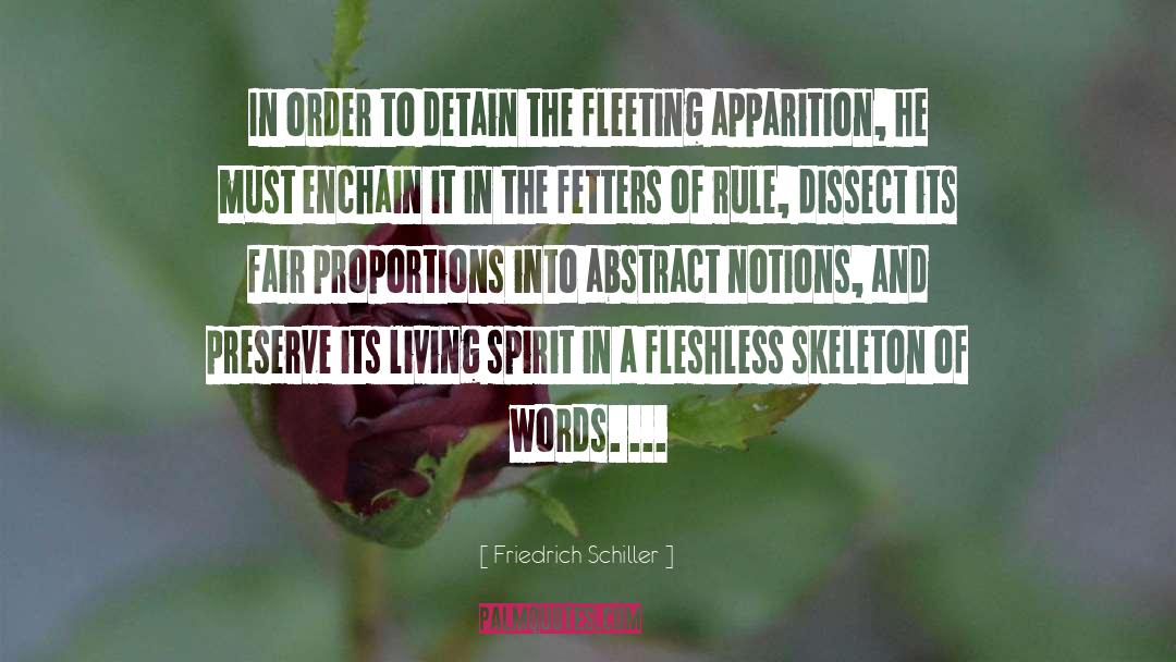 Friedrich Schiller Quotes: In order to detain the