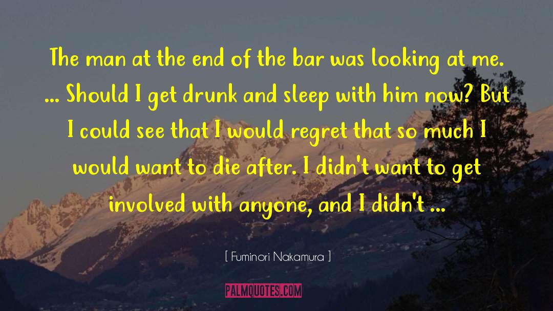 Fuminori Nakamura Quotes: The man at the end