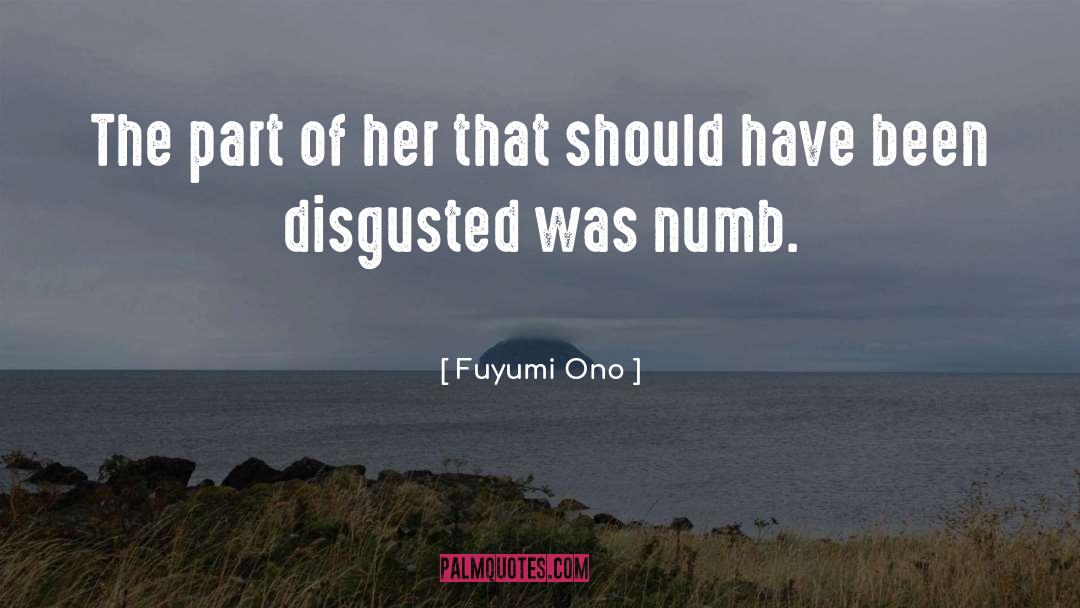 Fuyumi Ono Quotes: The part of her that