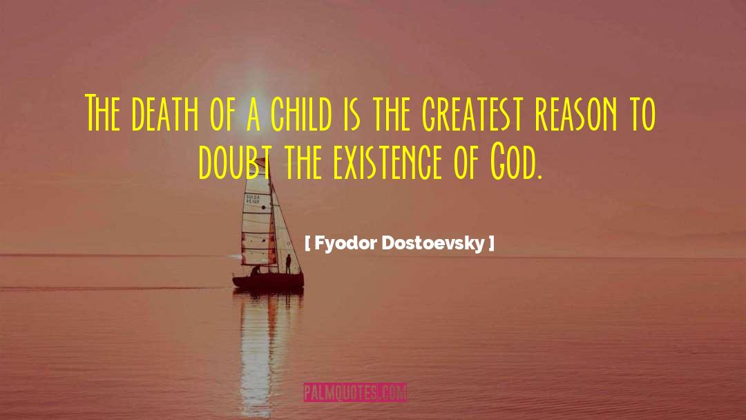 Fyodor Dostoevsky Quotes: The death of a child