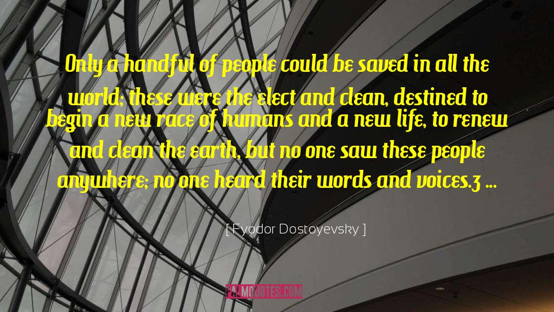 Fyodor Dostoyevsky Quotes: Only a handful of people