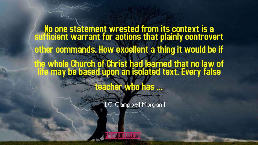 G. Campbell Morgan Quotes: No one statement wrested from