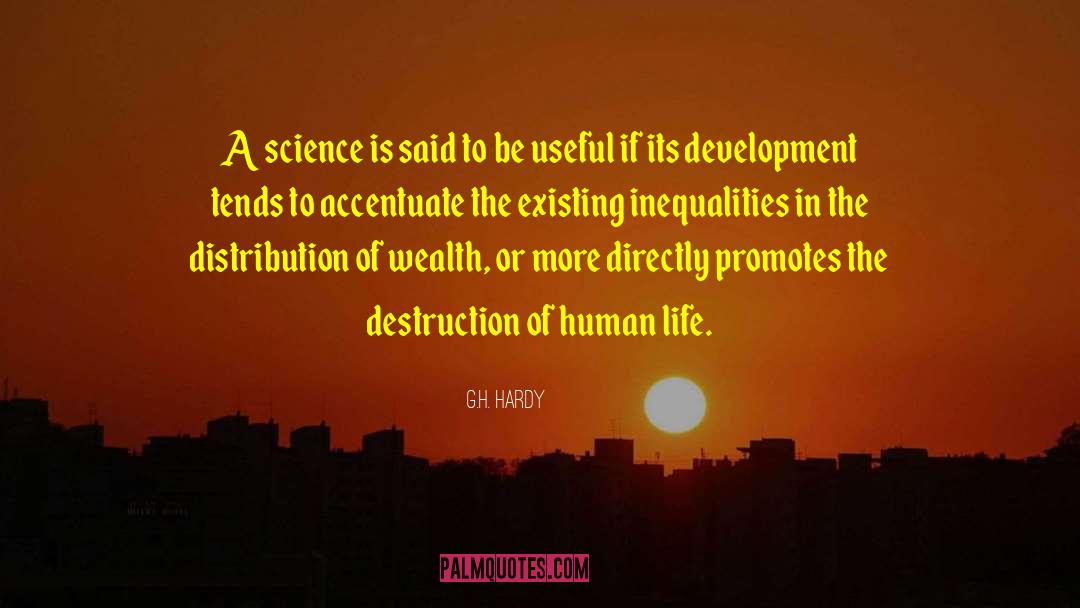 G.H. Hardy Quotes: A science is said to