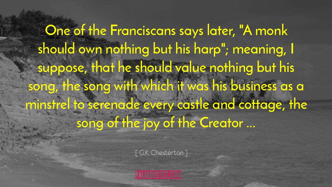 G.K. Chesterton Quotes: One of the Franciscans says