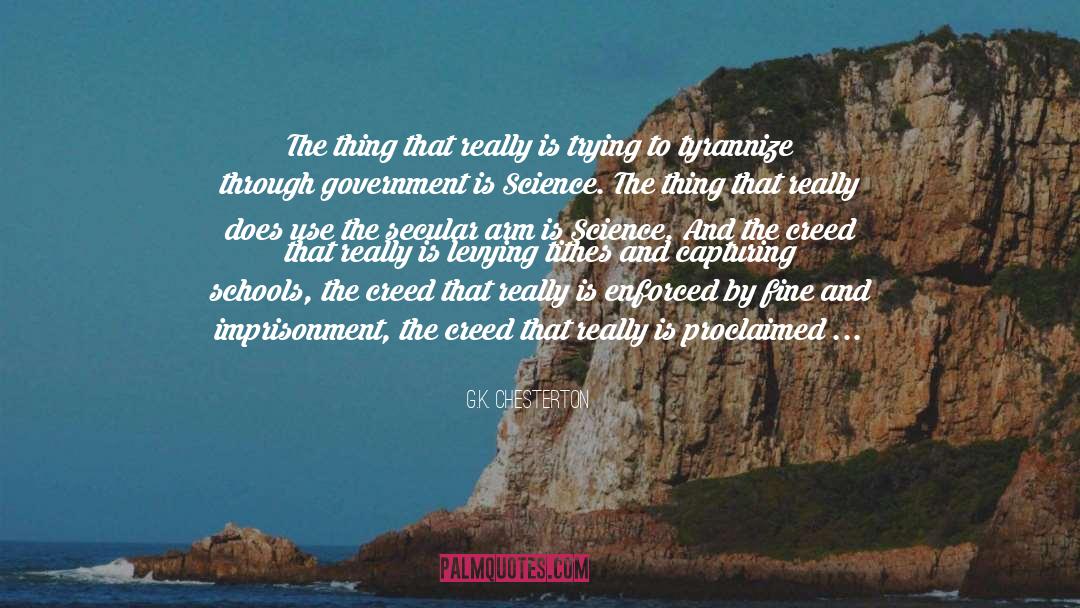 G.K. Chesterton Quotes: The thing that really is