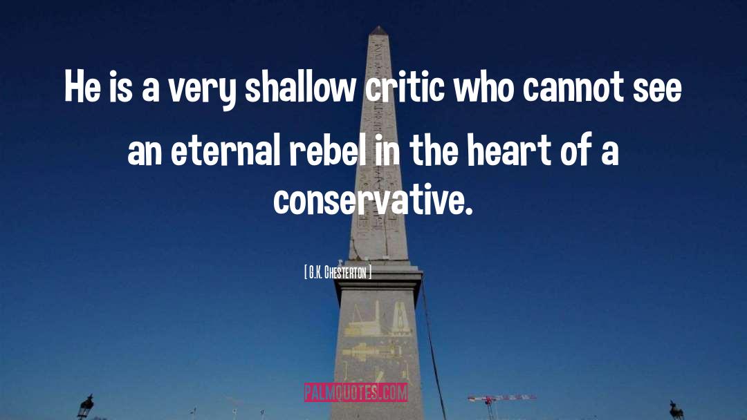 G.K. Chesterton Quotes: He is a very shallow