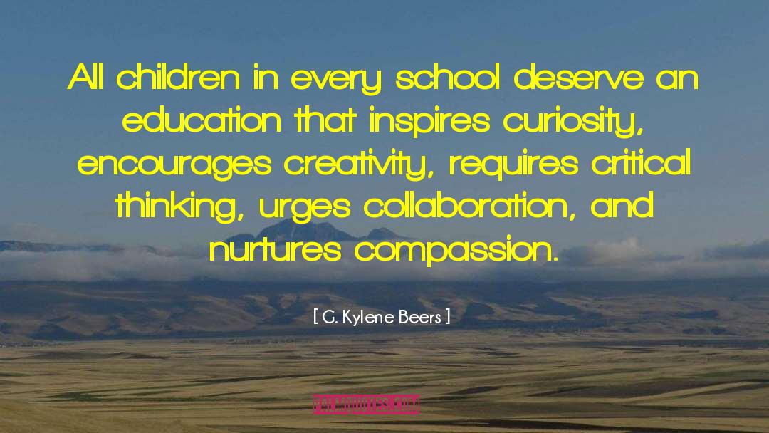 G. Kylene Beers Quotes: All children in every school