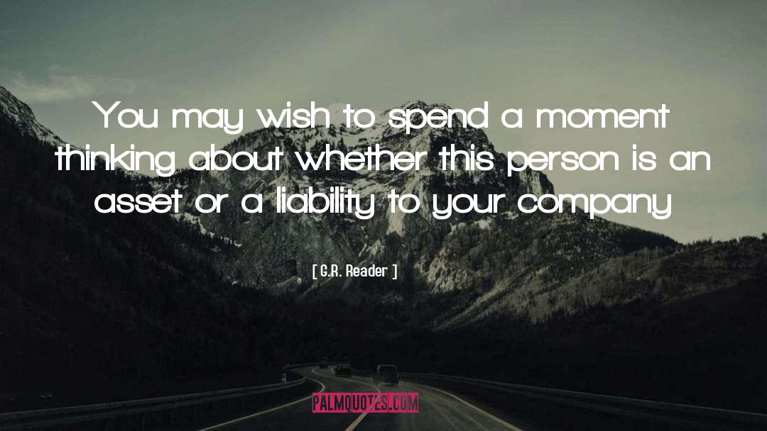 G.R. Reader Quotes: You may wish to spend