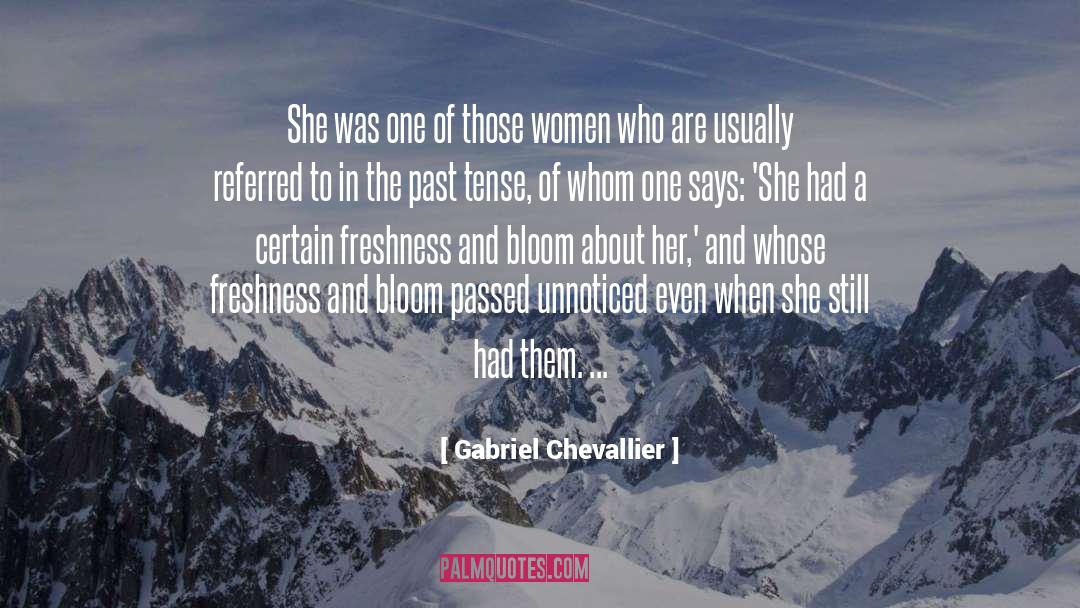 Gabriel Chevallier Quotes: She was one of those
