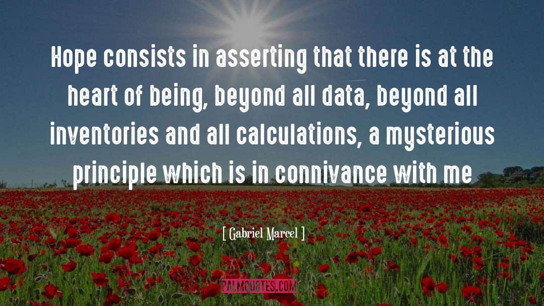 Gabriel Marcel Quotes: Hope consists in asserting that