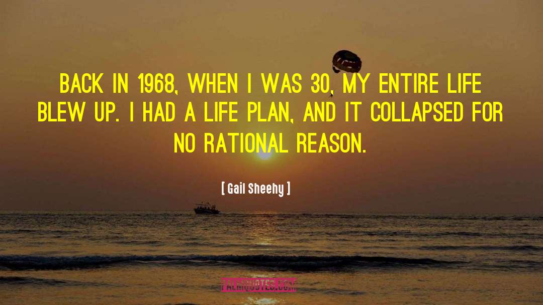 Gail Sheehy Quotes: Back in 1968, when I
