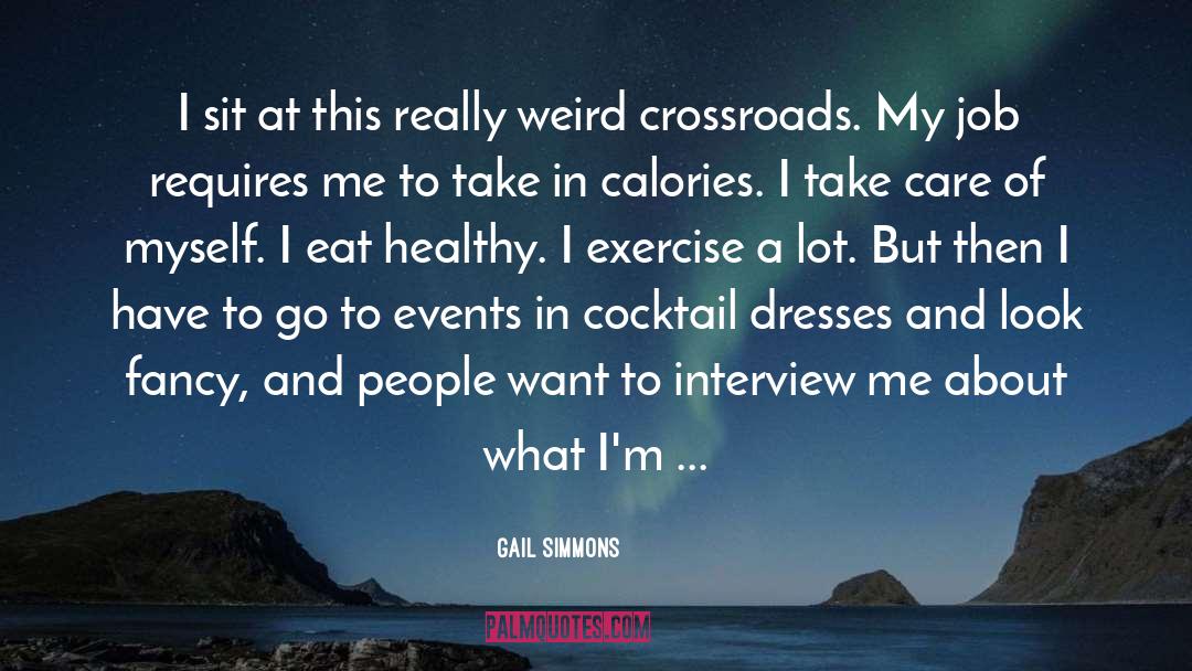 Gail Simmons Quotes: I sit at this really