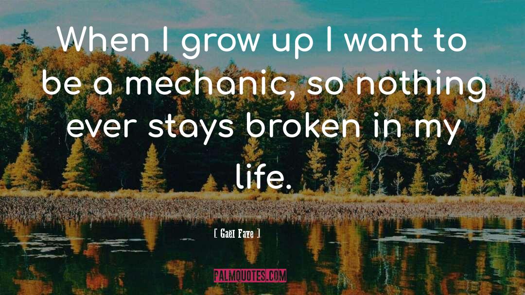 Gaël Faye Quotes: When I grow up I