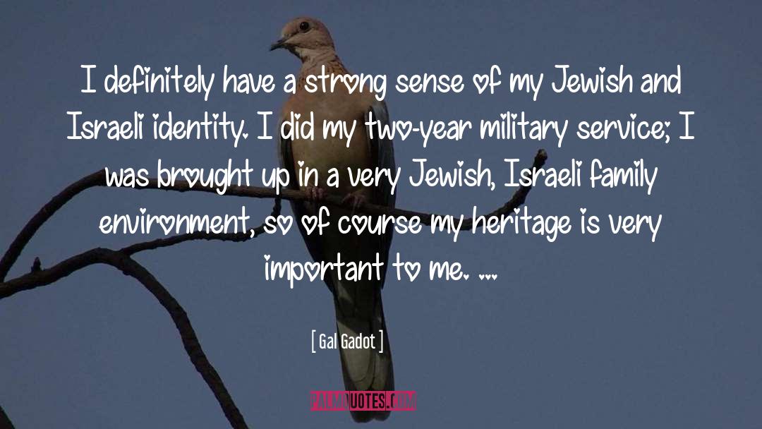 Gal Gadot Quotes: I definitely have a strong