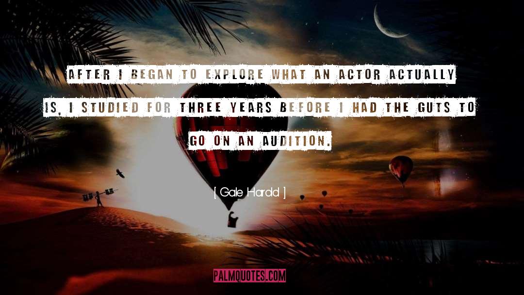 Gale Harold Quotes: After I began to explore