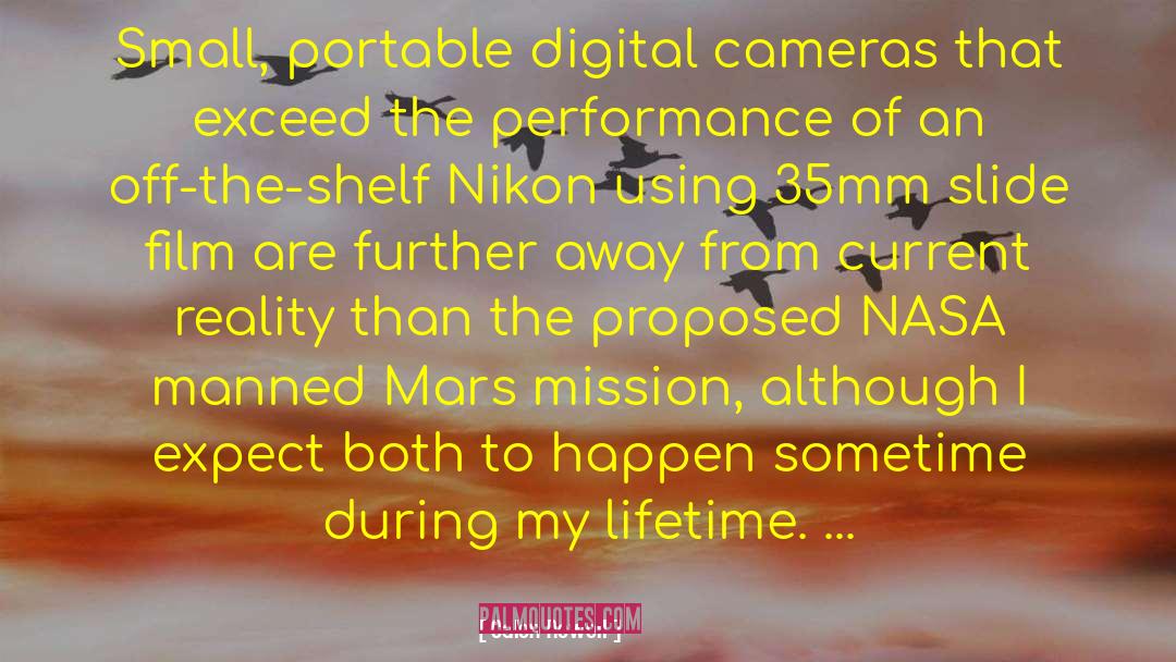 Galen Rowell Quotes: Small, portable digital cameras that