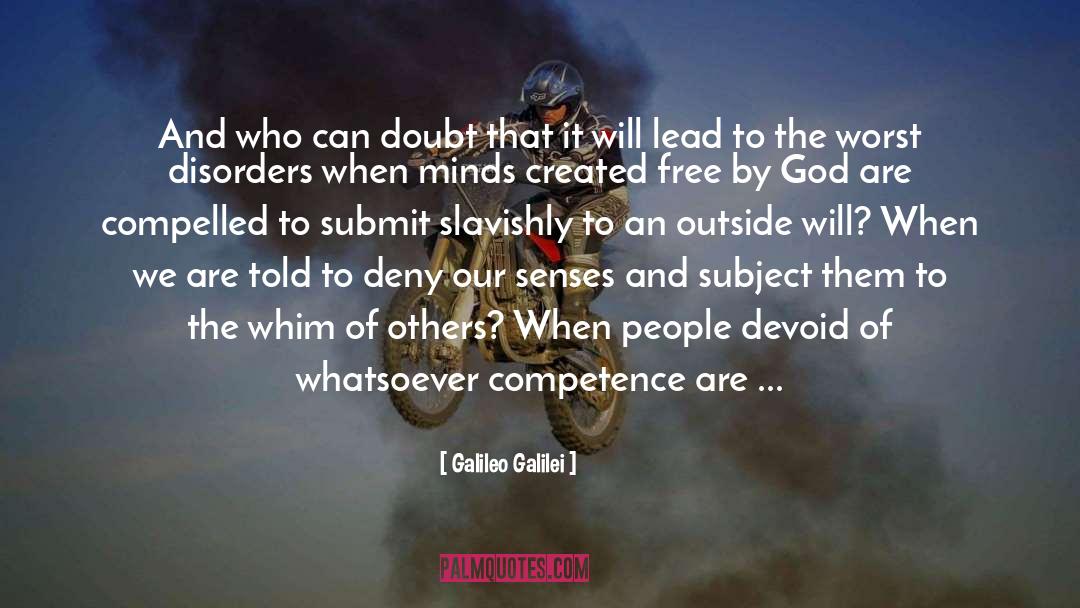 Galileo Galilei Quotes: And who can doubt that