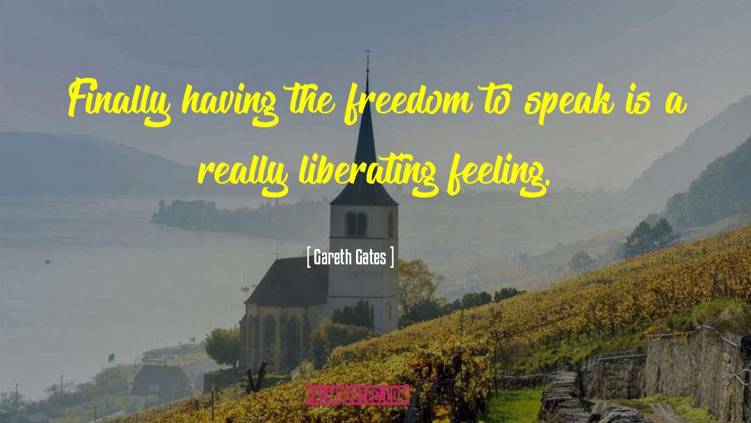 Gareth Gates Quotes: Finally having the freedom to