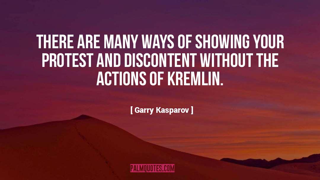 Garry Kasparov Quotes: There are many ways of