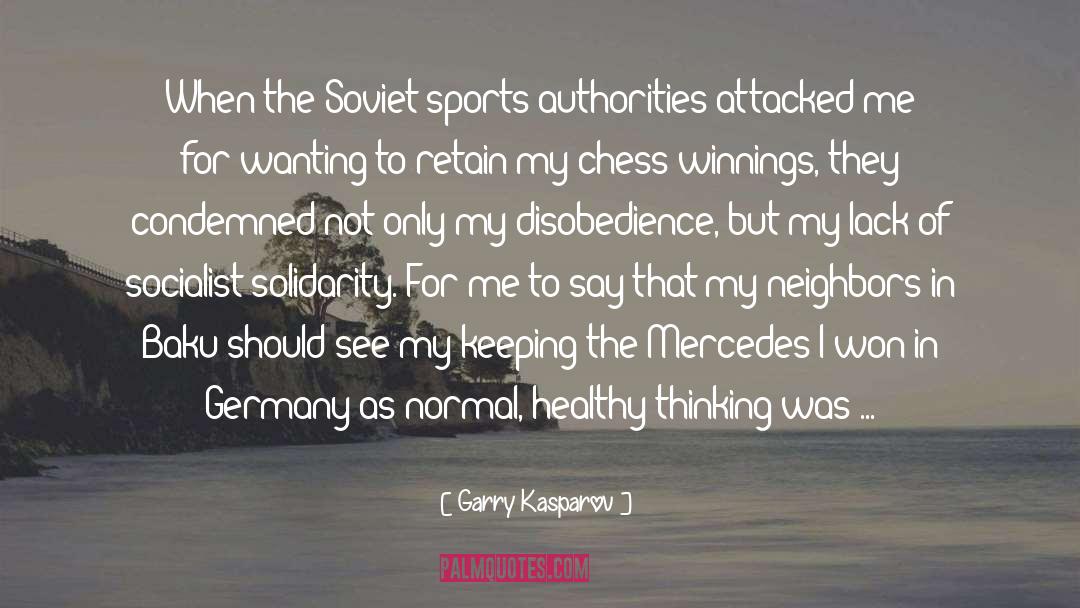 Garry Kasparov Quotes: When the Soviet sports authorities