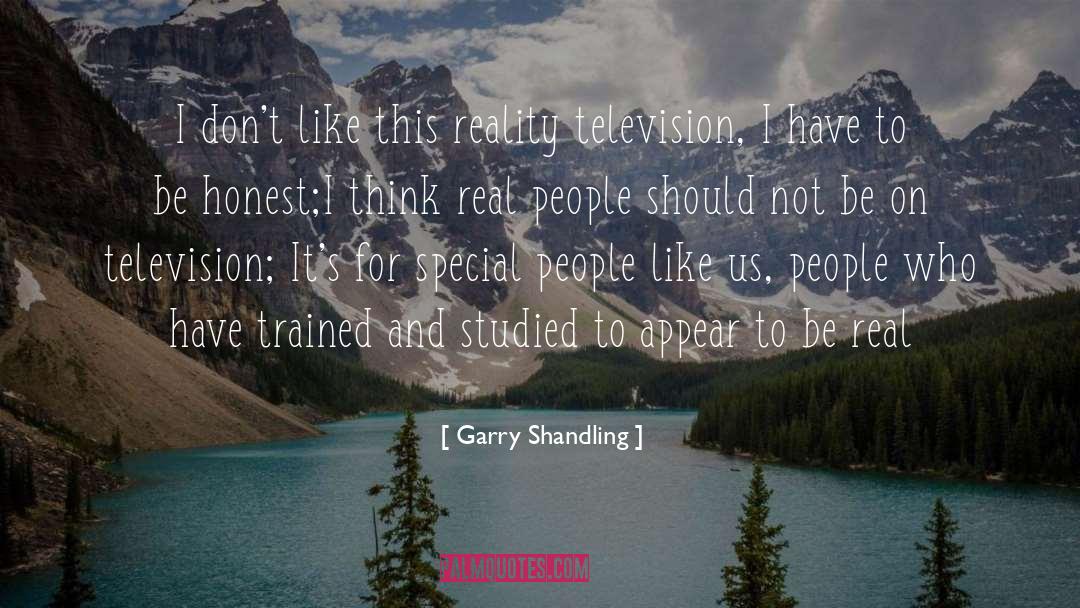 Garry Shandling Quotes: I don't like this reality