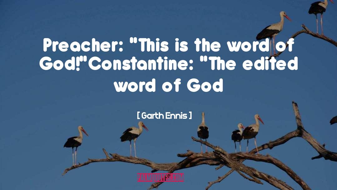 Garth Ennis Quotes: Preacher: 