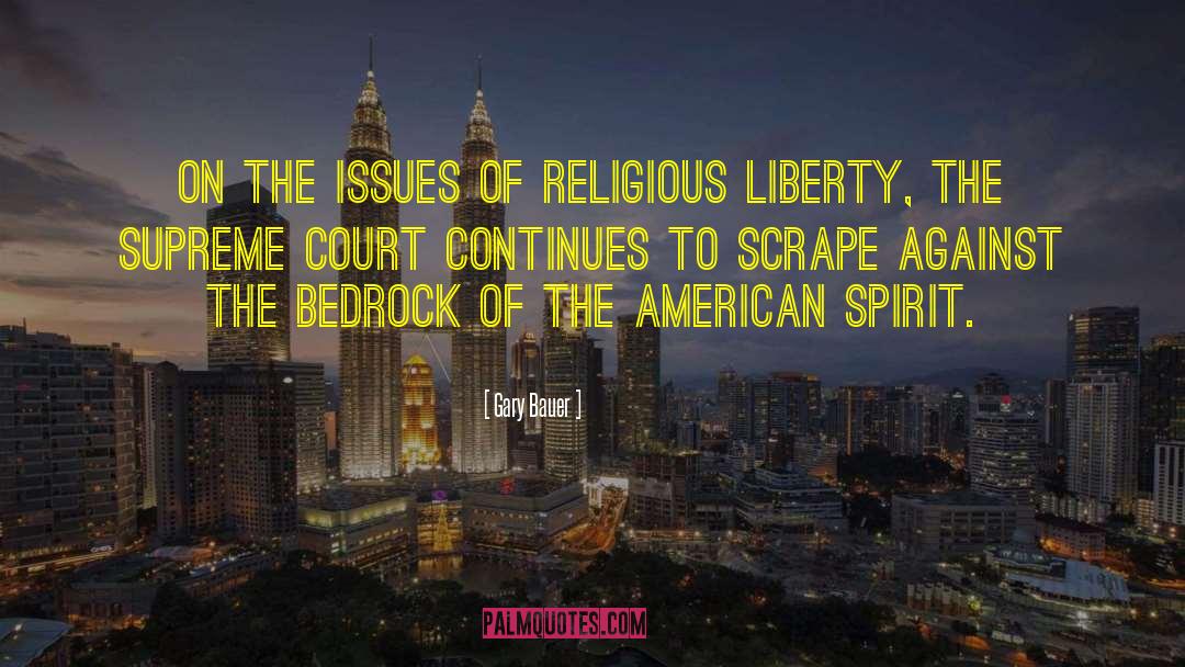 Gary Bauer Quotes: On the issues of religious