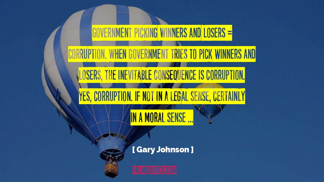 Gary Johnson Quotes: Government Picking Winners and Losers