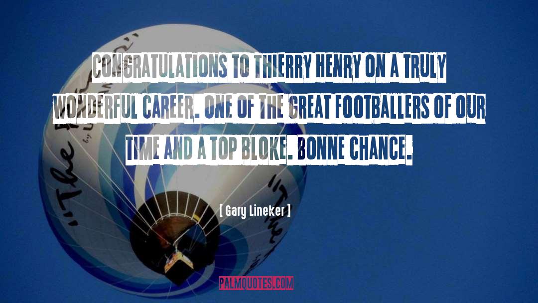 Gary Lineker Quotes: Congratulations to Thierry Henry on