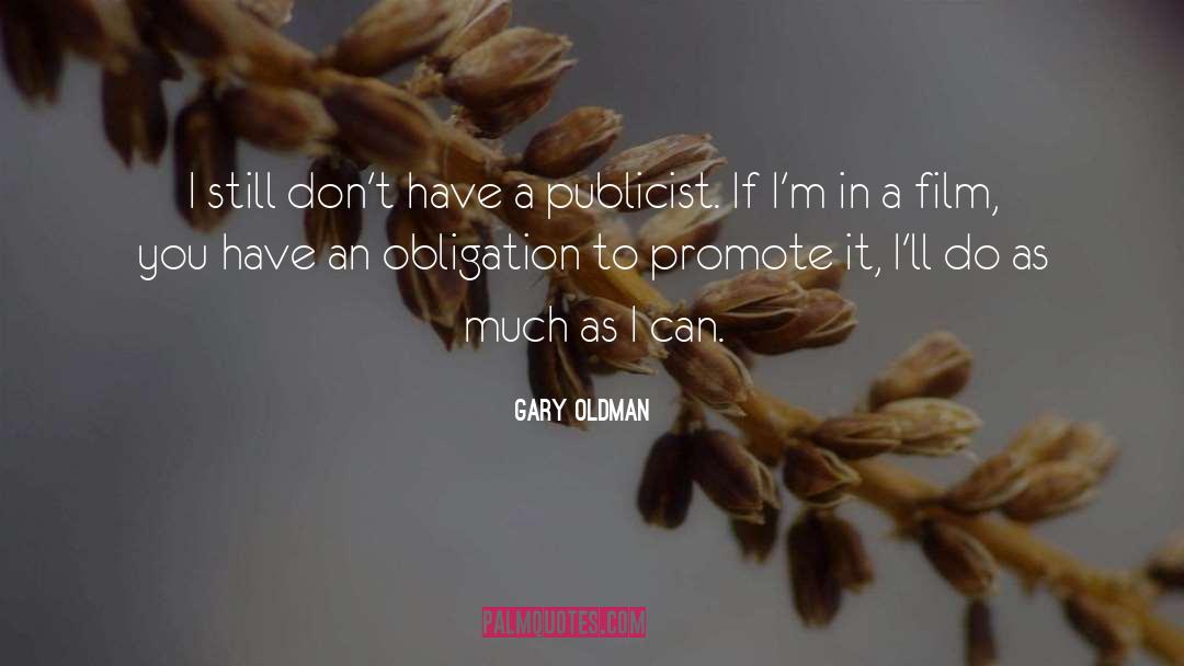 Gary Oldman Quotes: I still don't have a