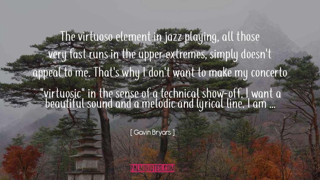 Gavin Bryars Quotes: The virtuoso element in jazz