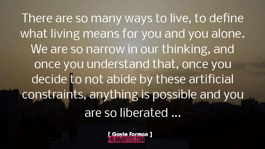 Gayle Forman Quotes: There are so many ways