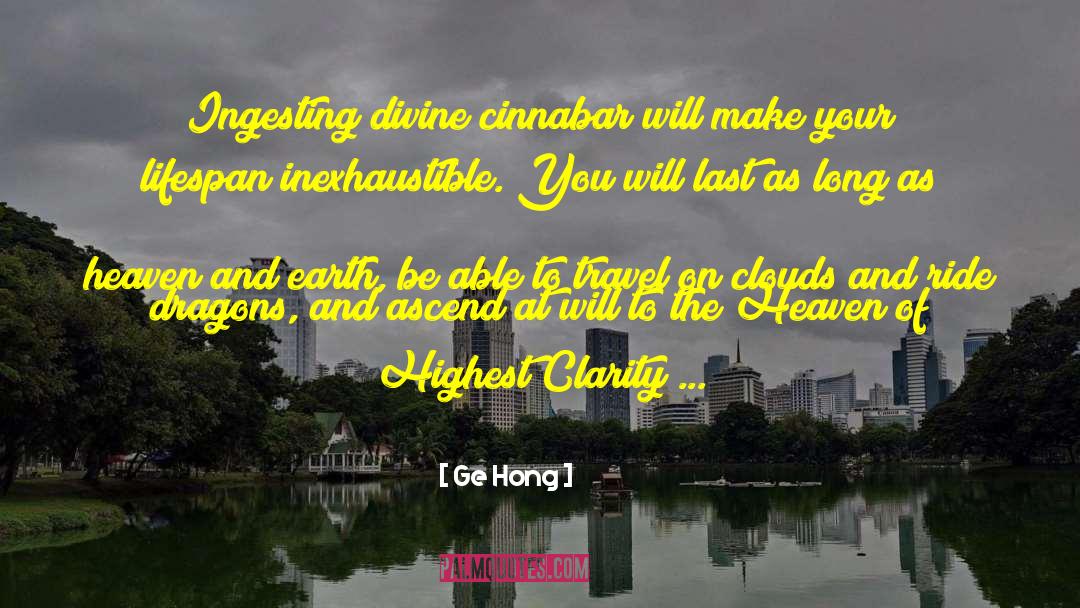 Ge Hong Quotes: Ingesting divine cinnabar will make