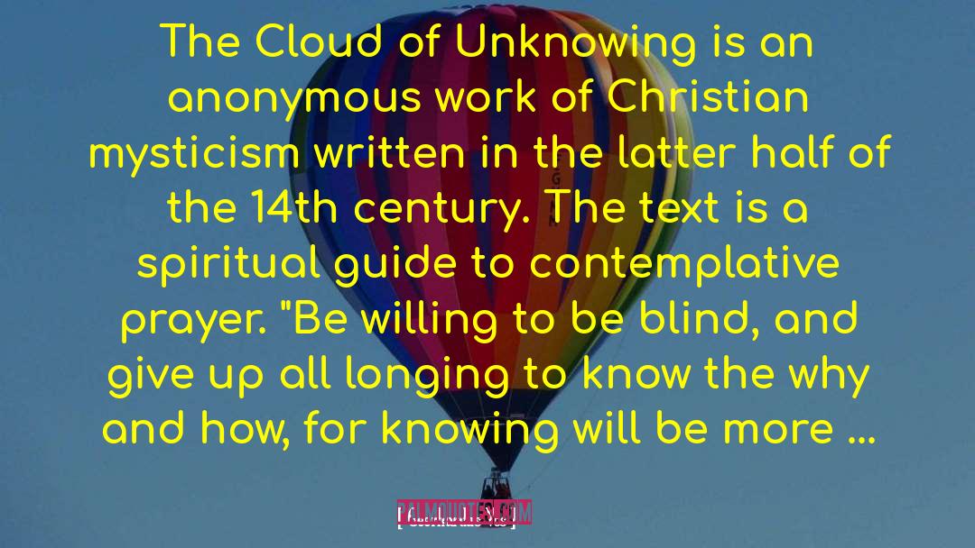 Geerhardus Vos Quotes: The Cloud of Unknowing is