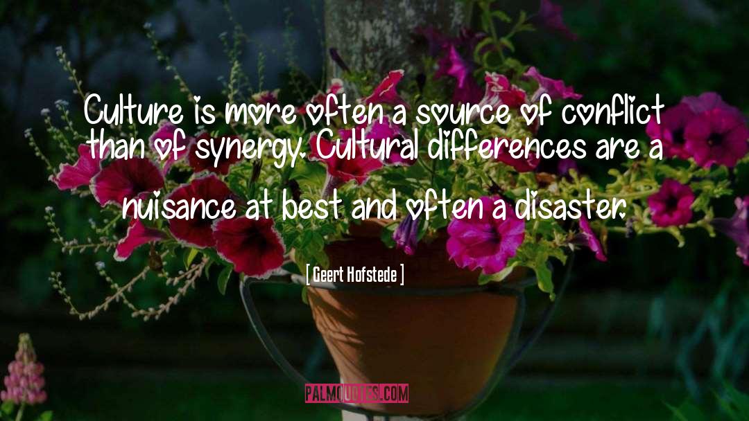 Geert Hofstede Quotes: Culture is more often a