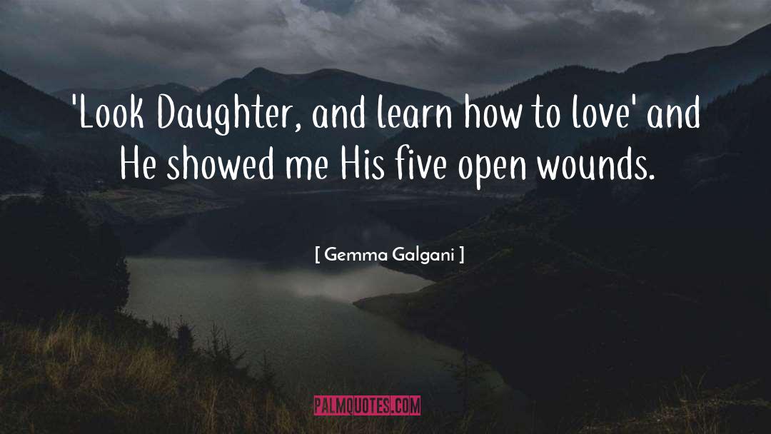Gemma Galgani Quotes: 'Look Daughter, and learn how