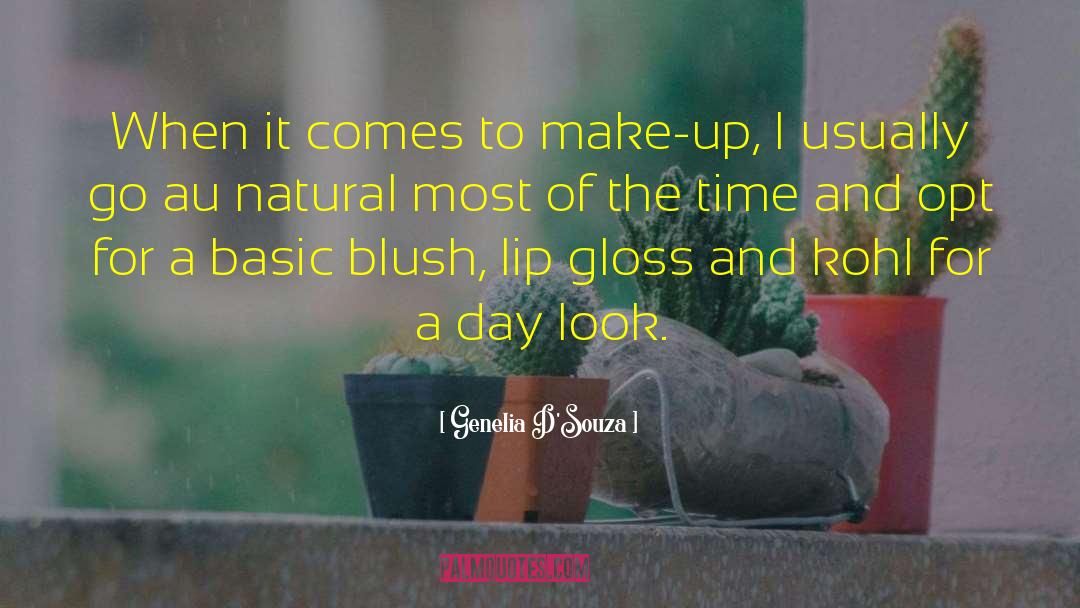 Genelia D'Souza Quotes: When it comes to make-up,