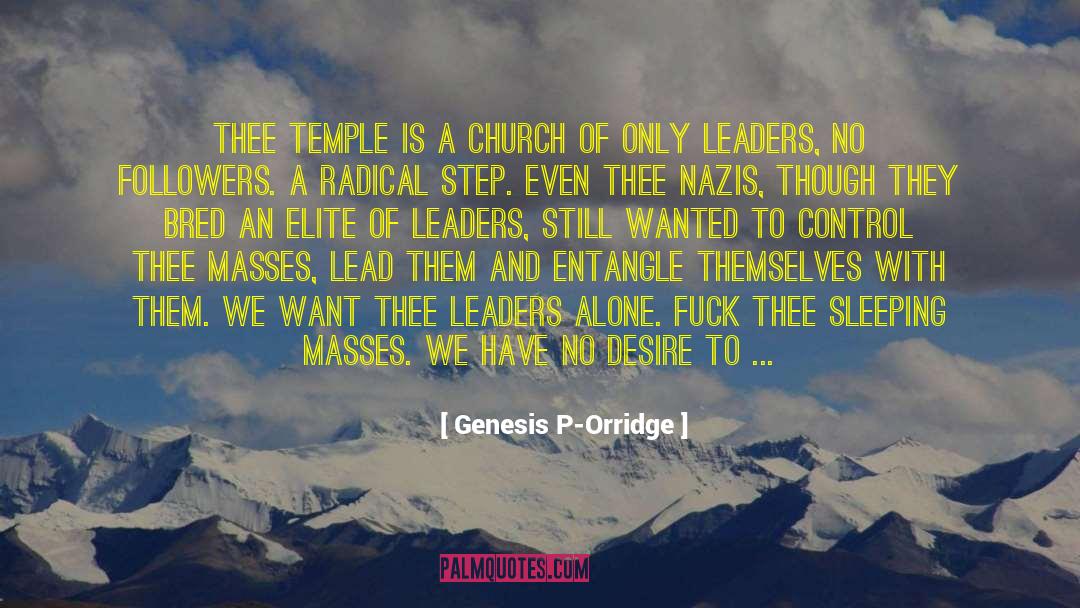 Genesis P-Orridge Quotes: Thee Temple is a church