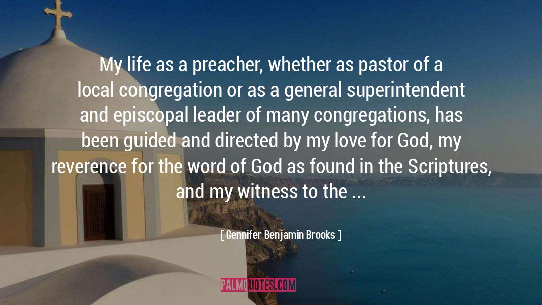 Gennifer Benjamin Brooks Quotes: My life as a preacher,
