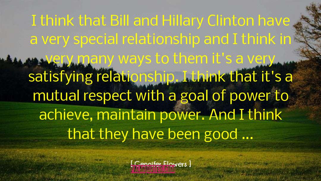 Gennifer Flowers Quotes: I think that Bill and
