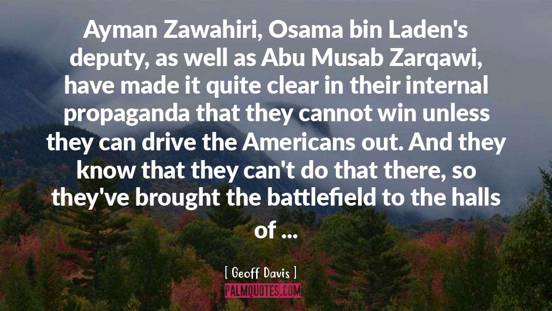 Geoff Davis Quotes: Ayman Zawahiri, Osama bin Laden's