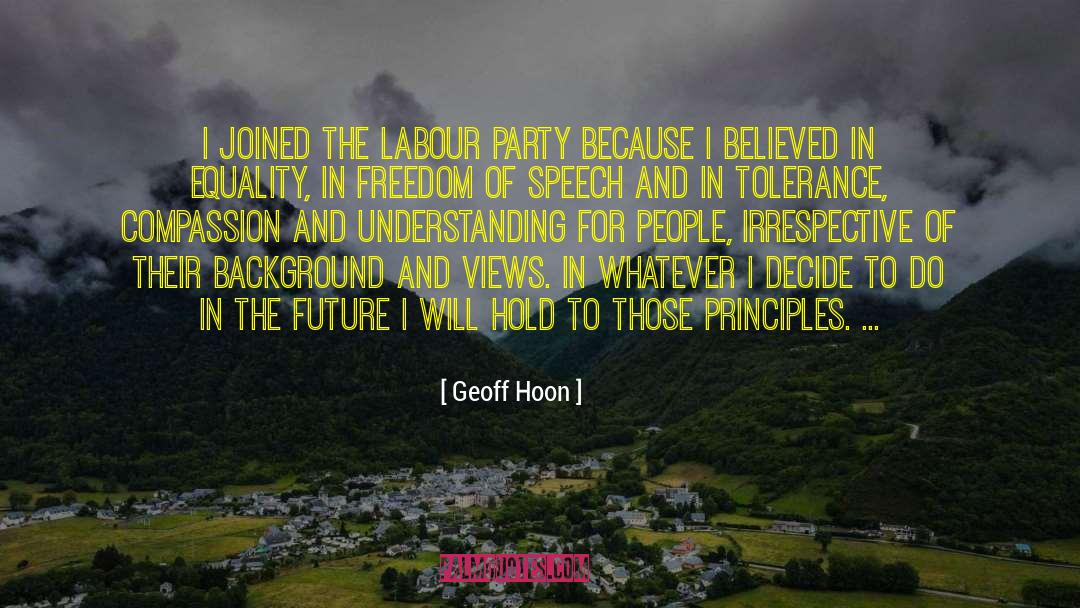 Geoff Hoon Quotes: I joined the Labour party